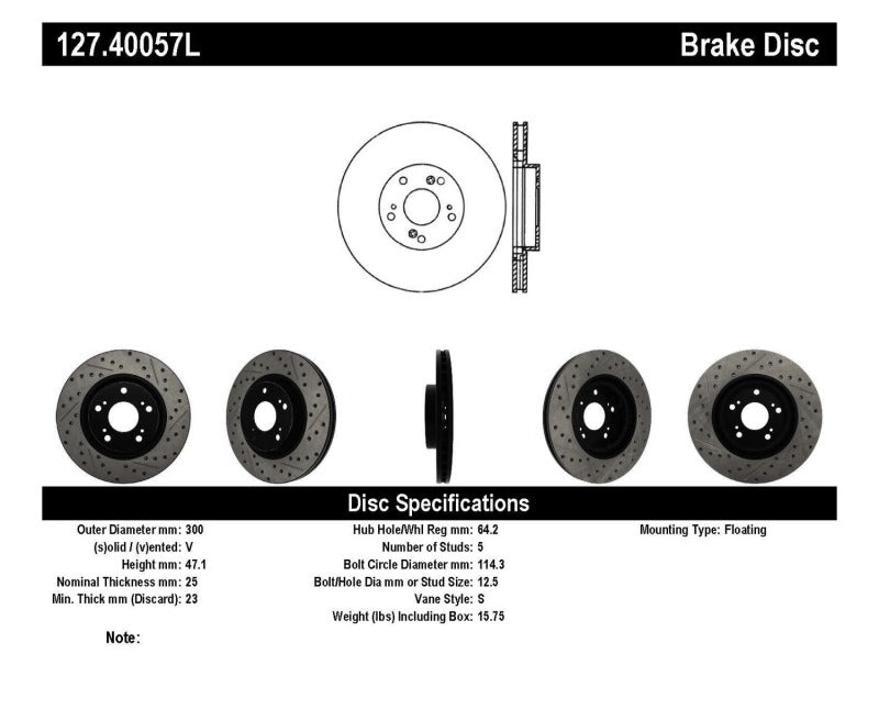 Stoptech 127.40057L 02-06 fits Acura RSX Type S / 06-09 Honda Civic Si Slotted & Drilled Left Front Rotor