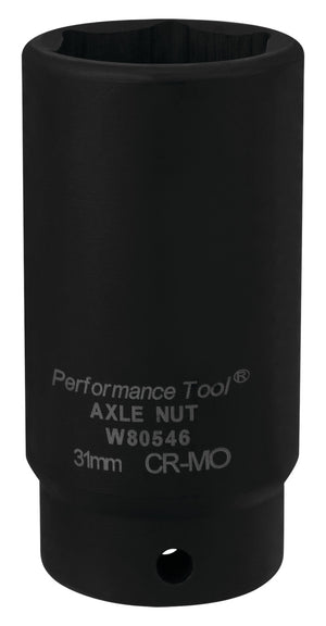 PERFORM TOOL W80546 AXLE NUT SOCKET 31MM